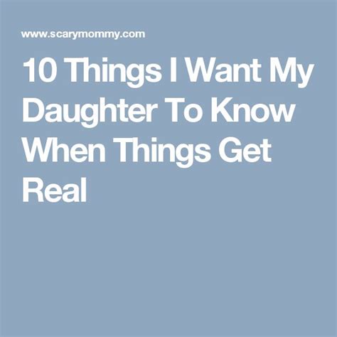 the words 10 things i want my daughter to know before she turns 10