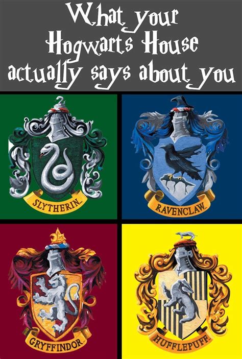 What Your Hogwarts House Actually Says About You Whats Your Hogwarts