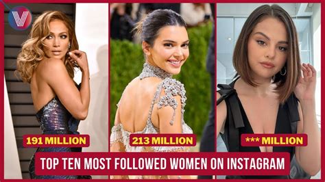 top ten most followed women on instagram youtube