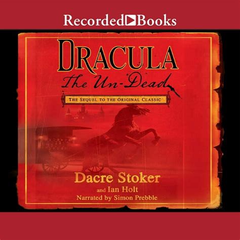 Dracula The Un Dead Audiobook
