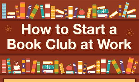 How To Start A Book Club At Work Infographic Visualistan