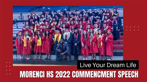 Morenci High School 2022 Commencement Speech Live Your Dream Life