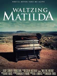 'naughty' is a song from the 2013 stage adaptation of roald dahl's book 'matilda'. Multi-million dollar Winton movie named 'Waltzing Matilda ...