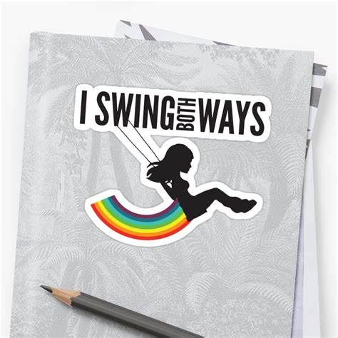 I Swing Both Ways Stickers By Plaguerat Redbubble