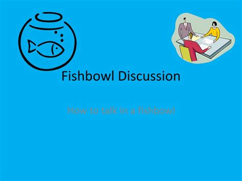 Ppt Fishbowl Discussion Powerpoint Presentation Free Download Id