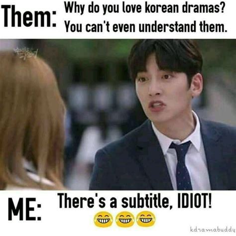 every kdrama fanatic every kdrama fanatic drama memes kdrama funny korean drama funny