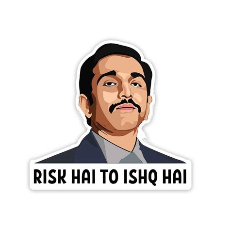 Risk Hai To Ishq Hai Sticker Buy Best Quality Stickers Sticker Packs