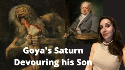 Goyas Saturn Devouring His Son Art As Creative Release Youtube