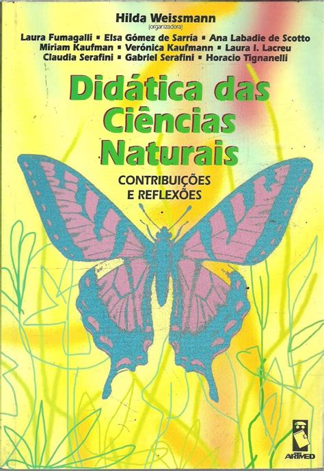 C91 Didática Das Ciências Naturais Hilda Weissmann R 6000 Em