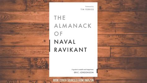 Review The Almanack Of Naval Ravikant Bizness Professionals