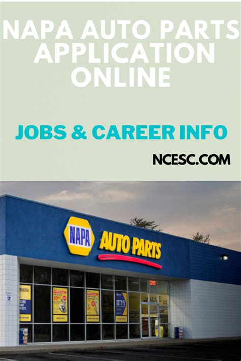 Napa Auto Parts Application Online Jobs Career Info