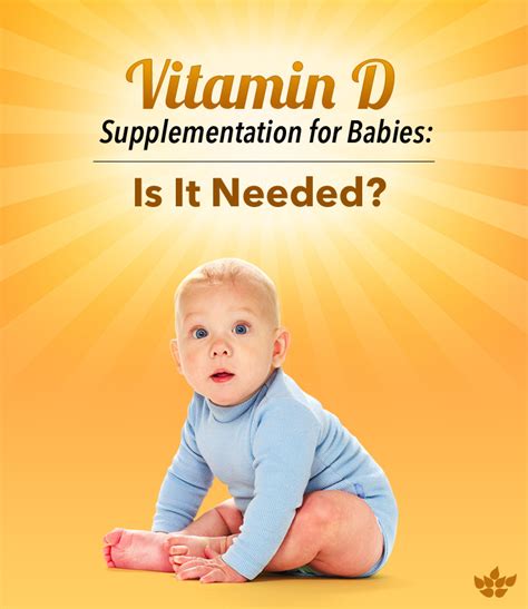 Vitamin D Supplementation For Babies Is It Needed