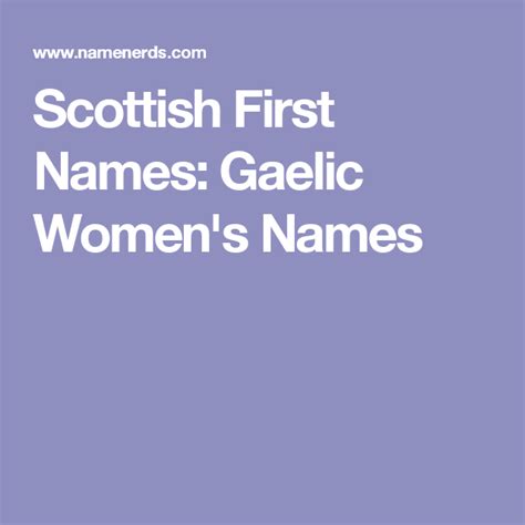 Scottish First Names Gaelic Womens Names Scottish Women Names Names