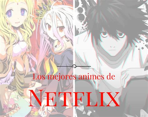Los Mejores Animes De Netflix Japanpanda
