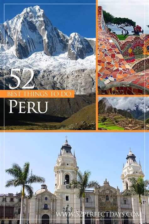 52 Best Things To Do And See In Peru 52 Perfect Days