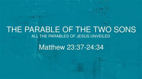Ppt The Parable Of The Two Sons Powerpoint Presentation Free