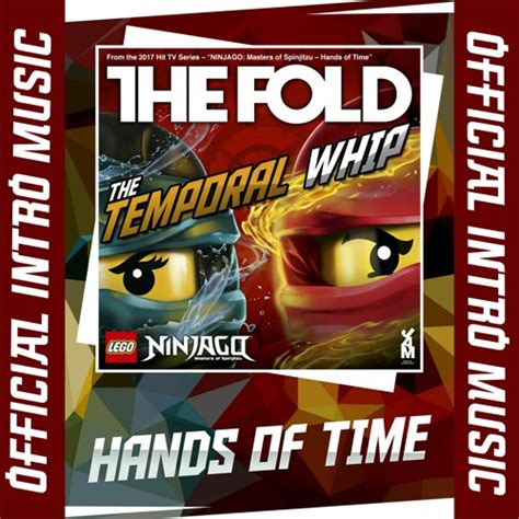 Stream Lego Ninjago — Hands Of Time Intro Music No Sfx By The Fold