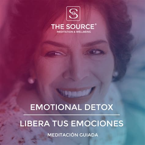 Meditación Para Liberar Emociones The Source Meditation And Wellbeing