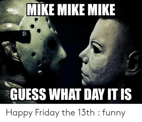 Hilarious Friday The 13th Memes