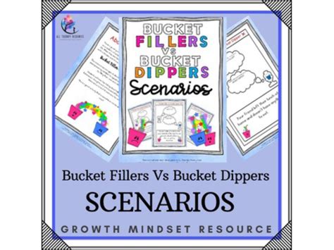 Bucket Filler Vs Bucket Dipper Scenarios Growth Mindset Lesson