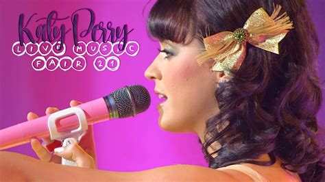Katy Perry I Kissed A Girl Live Music Fair 21 ᴴᴰ Youtube