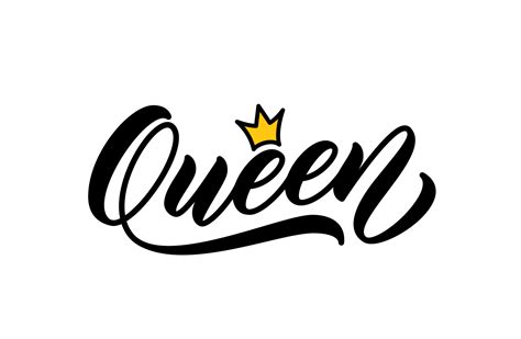 Queen Handwritten Word Modern Calligraphy Hand Lettering Design For