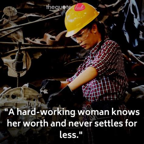 Best 200 Hard Working Woman Quotes For Inspiration