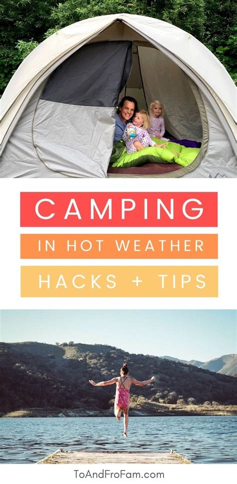 7 tent camping in hot weather tips staying cool while camping hacks