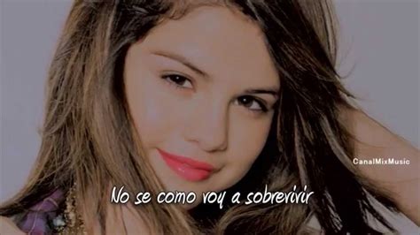 Selena Gomez A Year Without Rain Traducida Al Español Youtube