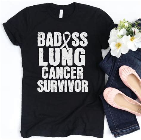 badass lung cancer survivor t shirt for fight lung cancer etsy