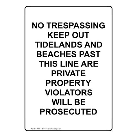 Vertical Sign No Trespassing No Trespassing Keep Out Tidelands And
