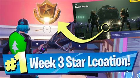 Fortnite Season 10 Week 3 Secret Battle Pass Star Location Youtube