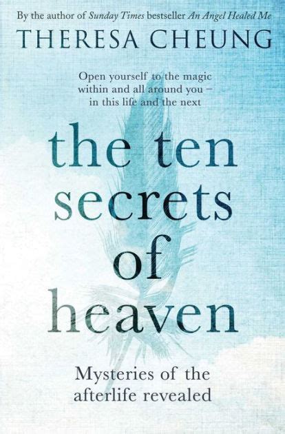 The Ten Secrets Of Heaven Mysteries Of The Afterlife Revealed By