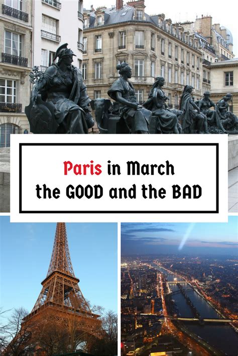 The Good And The Bad Of Visiting Paris In March Everything You Need To