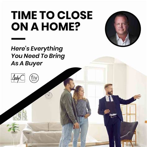 Time To Close On A Home Heres Everything You Need To Bring As A Buyer