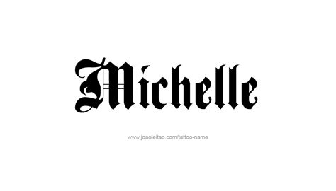 michelle name tattoo designs michelle name name tattoos name tattoo designs