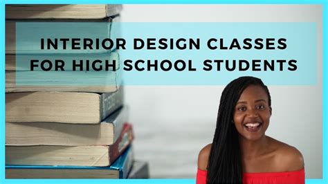 Interior Design Classes For High School Students Youtube
