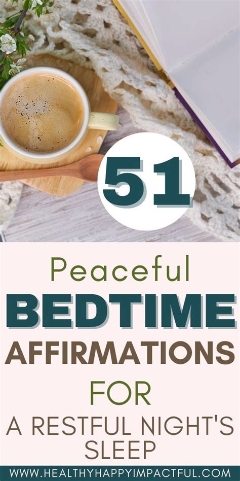 51 Peaceful Bedtime Affirmations For Your Best Nights Sleep Night