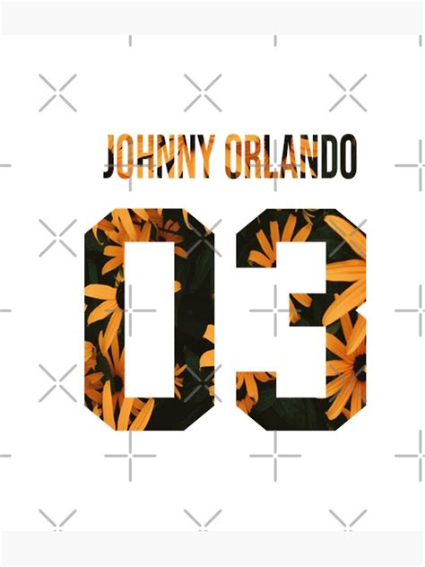 Johnny Orlando Flower Poster For Sale By Katamarou Redbubble