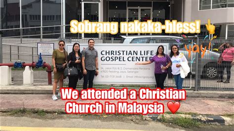 Attended A Christian Church In Kuala Lumpur Malaysia ️ One Of A Kind