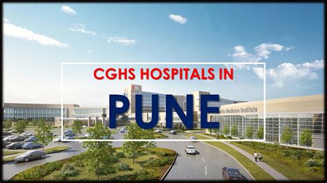 CGHS HOSPITAL IN PUNE MAHARASHTRA LIST OF EMPANELLED HOSPITALS UNDER CGHS PUNE AS ON DECEMBER