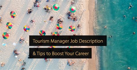 Tourism Manager Job Description And Tips To Boost Your Career