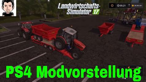 Ls17 Ps4 Modvorstellung Landwirtschafts Simulator 17 Youtube