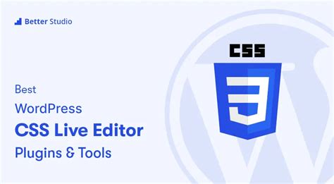 7 Best Css And Css Live Editor Wordpress Plugins 🥇 2022 Free And Pro