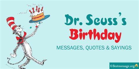 Dr Seuss Birthday Quotes Messages And Funny Sayings