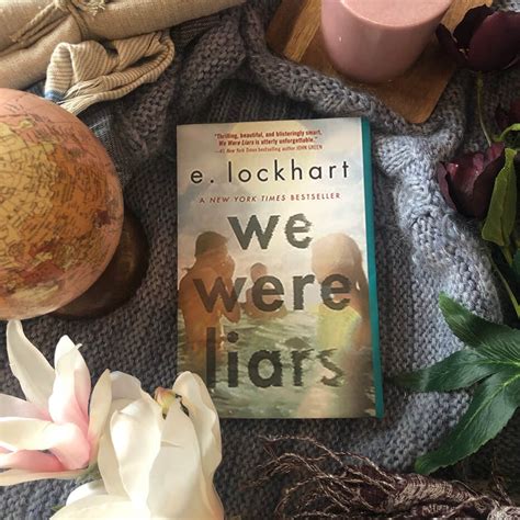 We Were Liars By E Lockhart