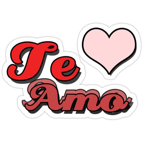 Te Amo Heart Stickers By Teamoclothing Redbubble