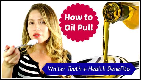 How To Oil Pull Whiter Teeth Healthy Benefits Oil Pulling Coconut