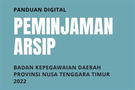 Panduan Digital E Book Peminjaman Arsip Bkd Provinsi Ntt