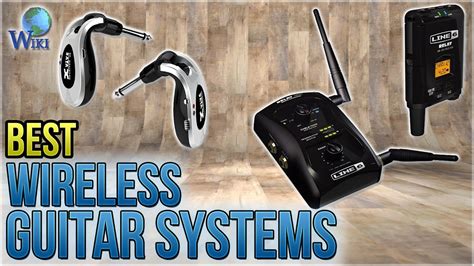 10 Best Wireless Guitar Systems 2018 Youtube